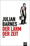 Der Lärm der Zeit