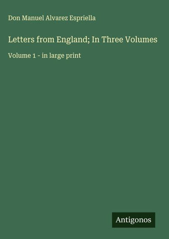 Letters from England; In Three Volumes