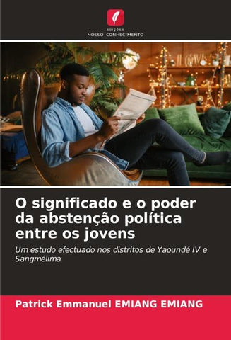 O significado e o poder da abstenção política entre os jovens