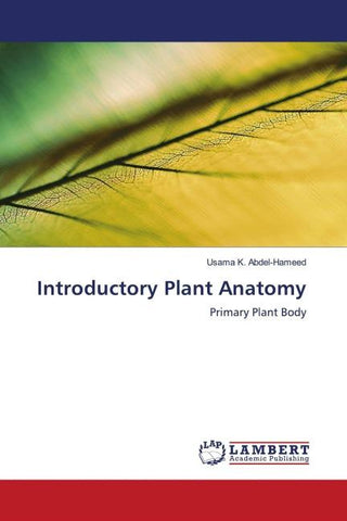 Introductory Plant Anatomy