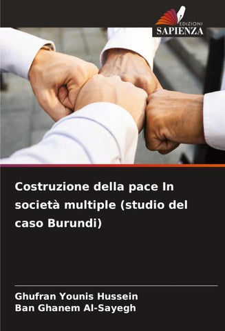 Costruzione della pace In società multiple (studio del caso Burundi)