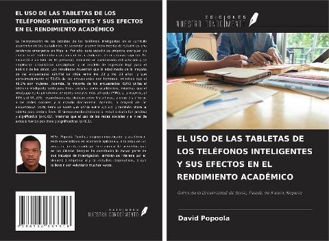 EL USO DE LAS TABLETAS DE LOS TELÉFONOS INTELIGENTES Y SUS EFECTOS EN EL RENDIMIENTO ACADÉMICO