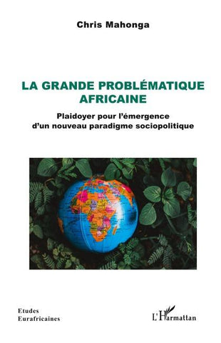 La grande problématique africaine