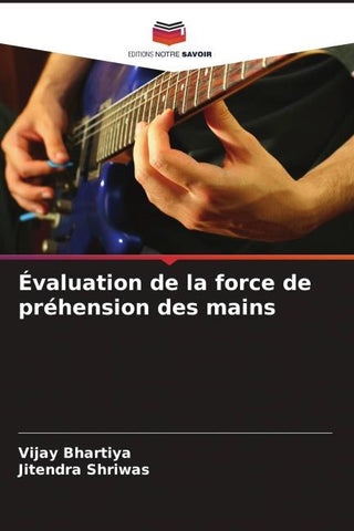 Évaluation de la force de préhension des mains