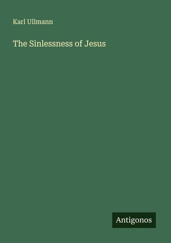 The Sinlessness of Jesus