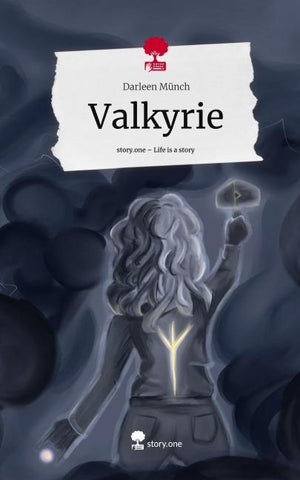 Valkyrie. Life is a Story - story.one