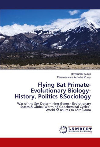 Flying Bat Primate- Evolutionary Biology- History, Politics &Sociology