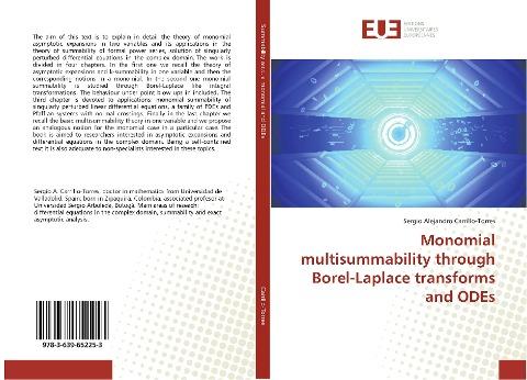 Monomial multisummability through Borel-Laplace transforms and ODEs