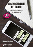 Jugendsprache Reloaded