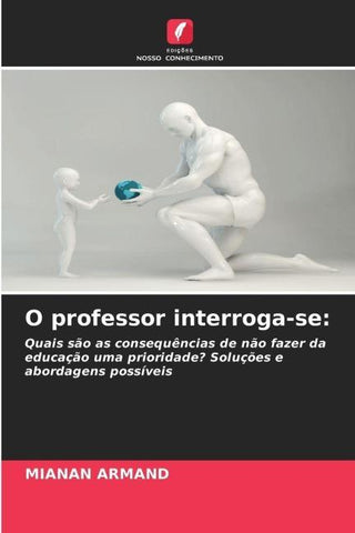O professor interroga-se: