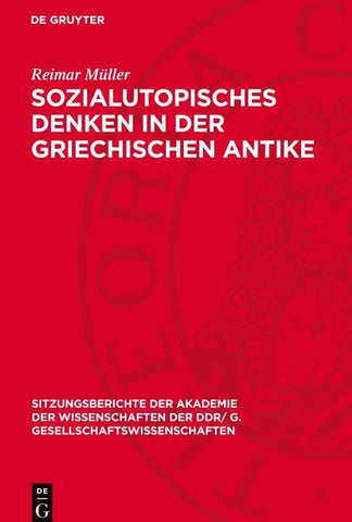 Sozialutopisches Denken in der griechischen Antike