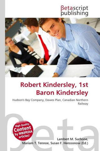 Robert Kindersley, 1st Baron Kindersley