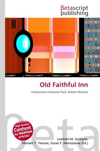 Old Faithful Inn