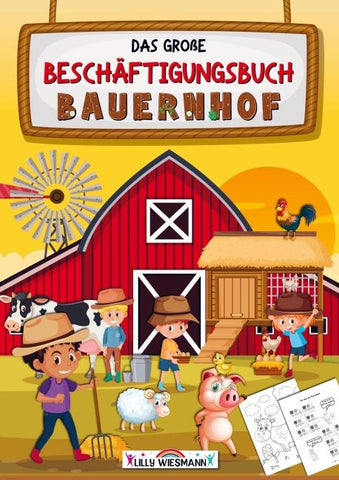 Das große Beschäftigungsbuch Bauernhof