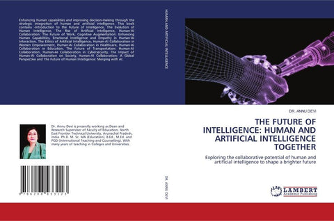 THE FUTURE OF INTELLIGENCE: HUMAN AND ARTIFICIAL INTELLIGENCE TOGETHER