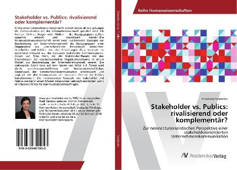 Stakeholder vs. Publics: rivalisierend oder komplementär?
