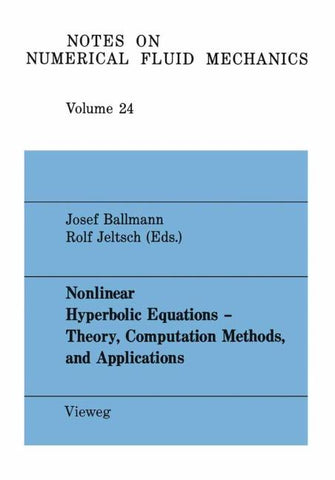 Nonlinear Hyperbolic Equations — Theory, Computation Methods, and Applications