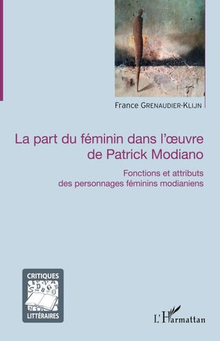 La part du féminin dans l'oeuvre de Patrick Modiano