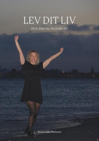 Lev dit liv