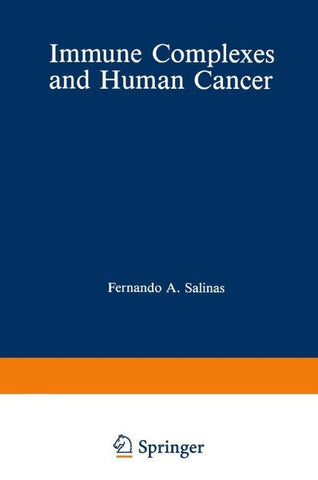 Immune Complexes and Human Cancer