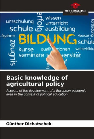 Basic knowledge of agricultural policy