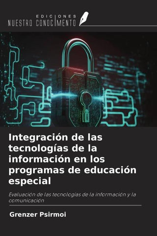 Integración de las tecnologías de la información en los programas de educación especial