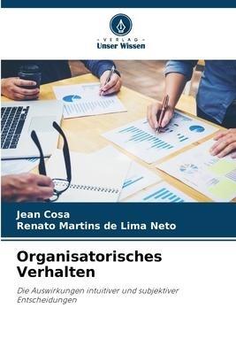 Organisatorisches Verhalten