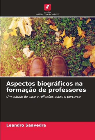 Aspectos biográficos na formação de professores