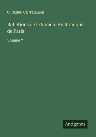 Bulletions de la Societe Anatomique de Paris