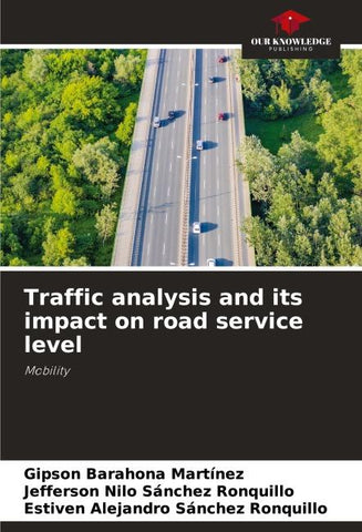 Traffic analysis and its impact on road service level