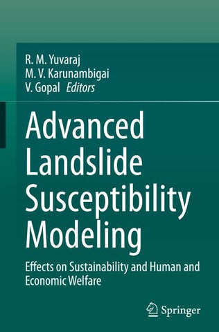 Advanced Landslide Susceptibility Modeling