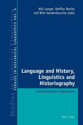 Language and History, Linguistics and Historiography