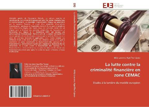 La lutte contre la criminalité financière en zone CEMAC