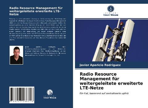 Radio Resource Management für weitergeleitete erweiterte LTE-Netze