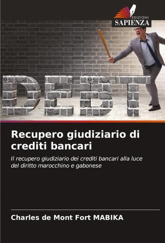 Recupero giudiziario di crediti bancari
