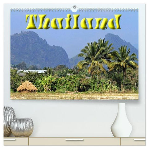 Thailand (hochwertiger Premium Wandkalender 2026 DIN A2 quer), Kunstdruck in Hochglanz