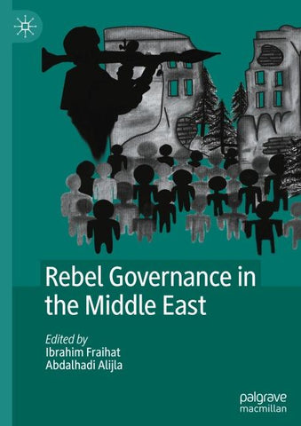 Rebel Governance in the Middle East