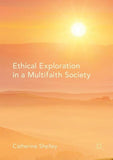 Ethical Exploration in a Multifaith Society