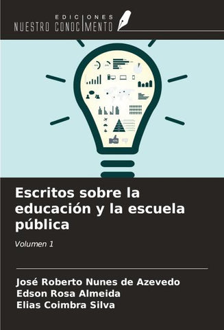 Escritos sobre la educación y la escuela pública