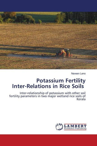 Potassium Fertility Inter-Relations in Rice Soils