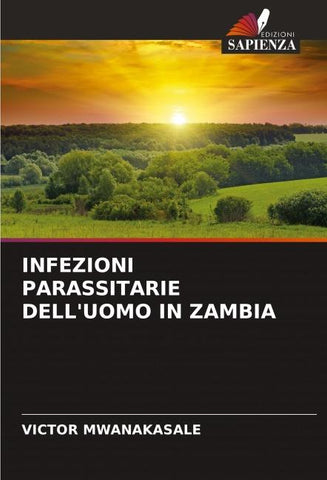 INFEZIONI PARASSITARIE DELL'UOMO IN ZAMBIA
