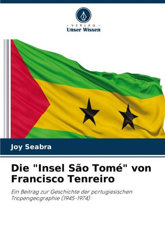Die "Insel São Tomé" von Francisco Tenreiro