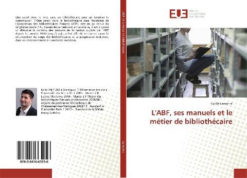 L'ABF, ses manuels et le métier de bibliothécaire