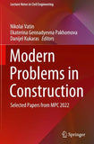 Modern Problems in Construction
