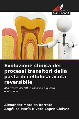Evoluzione clinica dei processi transitori della pasta di cellulosa acuta reversibile