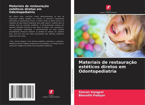 Materiais de restauração estéticos diretos em Odontopediatria