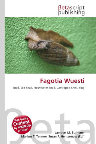 Fagotia Wuesti
