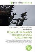 History of the People's Republic of China (2002-Present)
