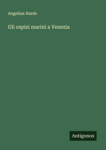 Gli ospizi marini a Venezia