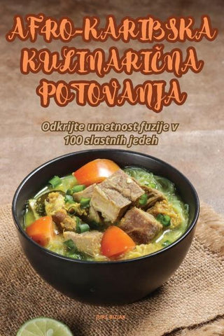 AFRO-KARIBSKA KULINARI¿NA POTOVANJA